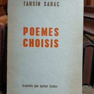 POEMES CHOISIS. Traduits par Ayhan Özden.