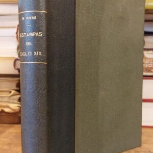ESTAMPAS DEL SIGLO XIX.