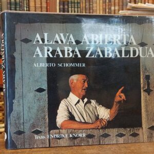 ALAVA ABIERTA = ARABA ZABALDUA.