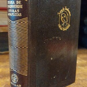 OBRAS COMPLETAS. Palabras preliminares de Ventura García Calderón. Compilación, anotaciones y noticia biográfica por Dora Isella Russell.