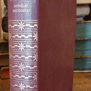 NOVELAS ESCOGIDAS. Trad. de Eugenia Serrano y José Ares. Pról. de José Ares.