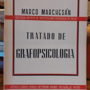TRATADO DE GRAFOPSICOLOGIA. 2 vols.