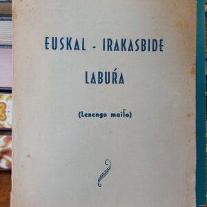 EUSKAL-IRAKASBIDE LABUrRA (Lenengo Maila)