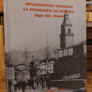 LA FOTOGRAFIA EN DURANGO.