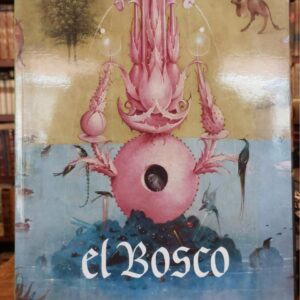 EL BOSCO.  La Exposición del V Centenario.