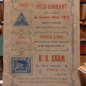 PRIX-COURANT DES TIMBRES DE GUERRE 1914-1917.  Croix Rouge Series, Paquet, etc.