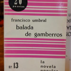 BALADA DE GAMBERROS.