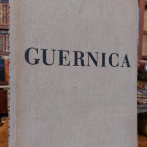 GUERNICA. Textos de Juan Larrea.