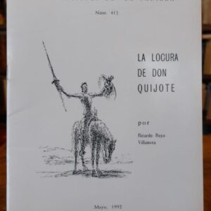 LA LOCURA DE DON QUIJOTE