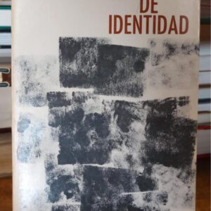 SEÑAS DE IDENTIDAD.