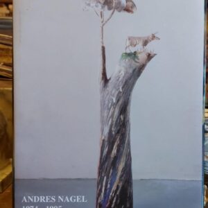 ANDRES NAGEL. 1974-1995