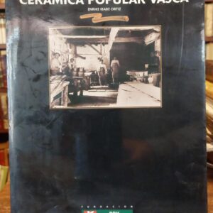 CERAMICA POPULAR VASCA.
