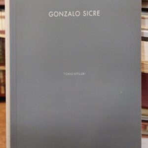 GONZALO SICRE. Toko Utsuri. 2002
